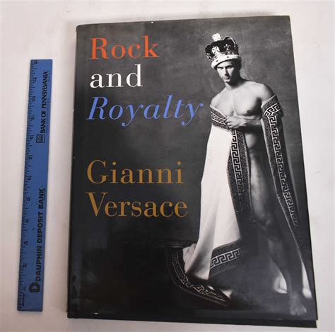 Rock and Royalty Gianni Versace, 1st Edition .